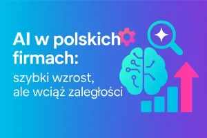 AI w Polskich firmach